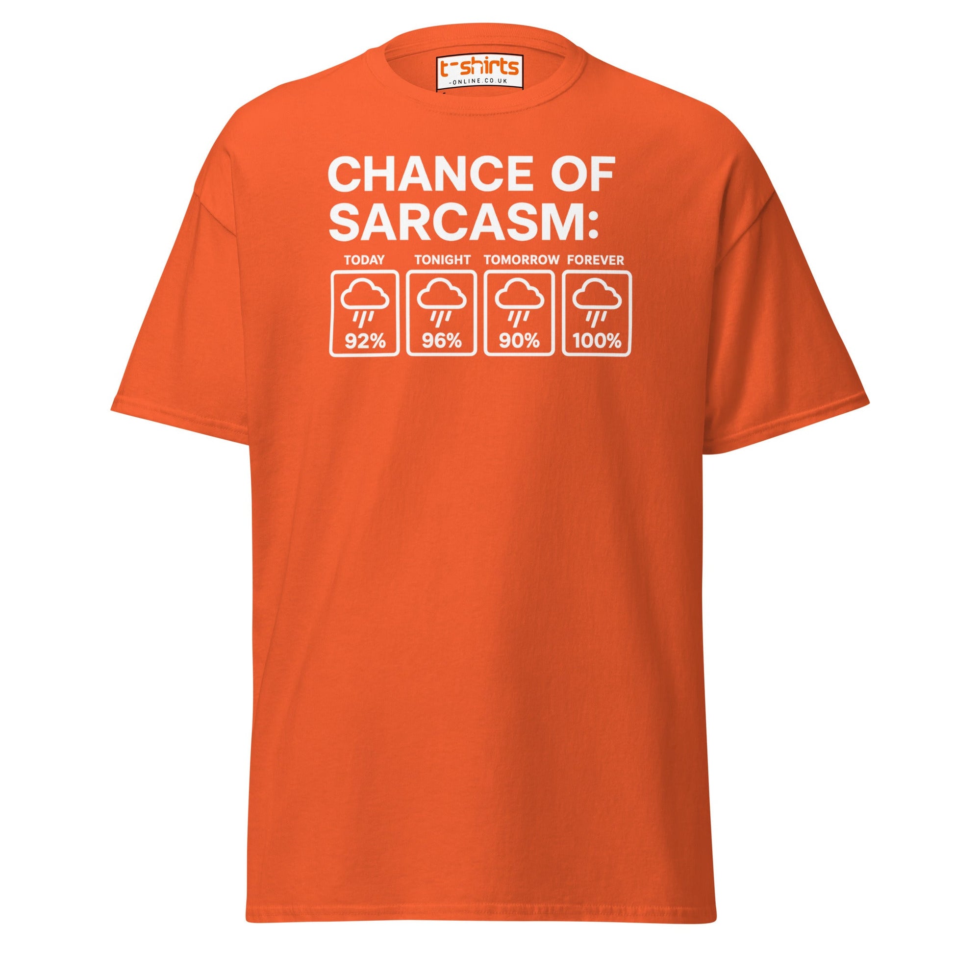 Chance of Sarcasm T-Shirt – Funny Weather Graphic - Orange - T-Shirts Online