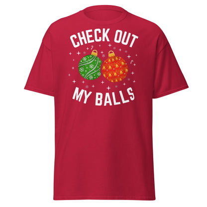 Check Out My Balls Christmas T-Shirt – Funny Holiday Tee - Cardinal - T-Shirts Online