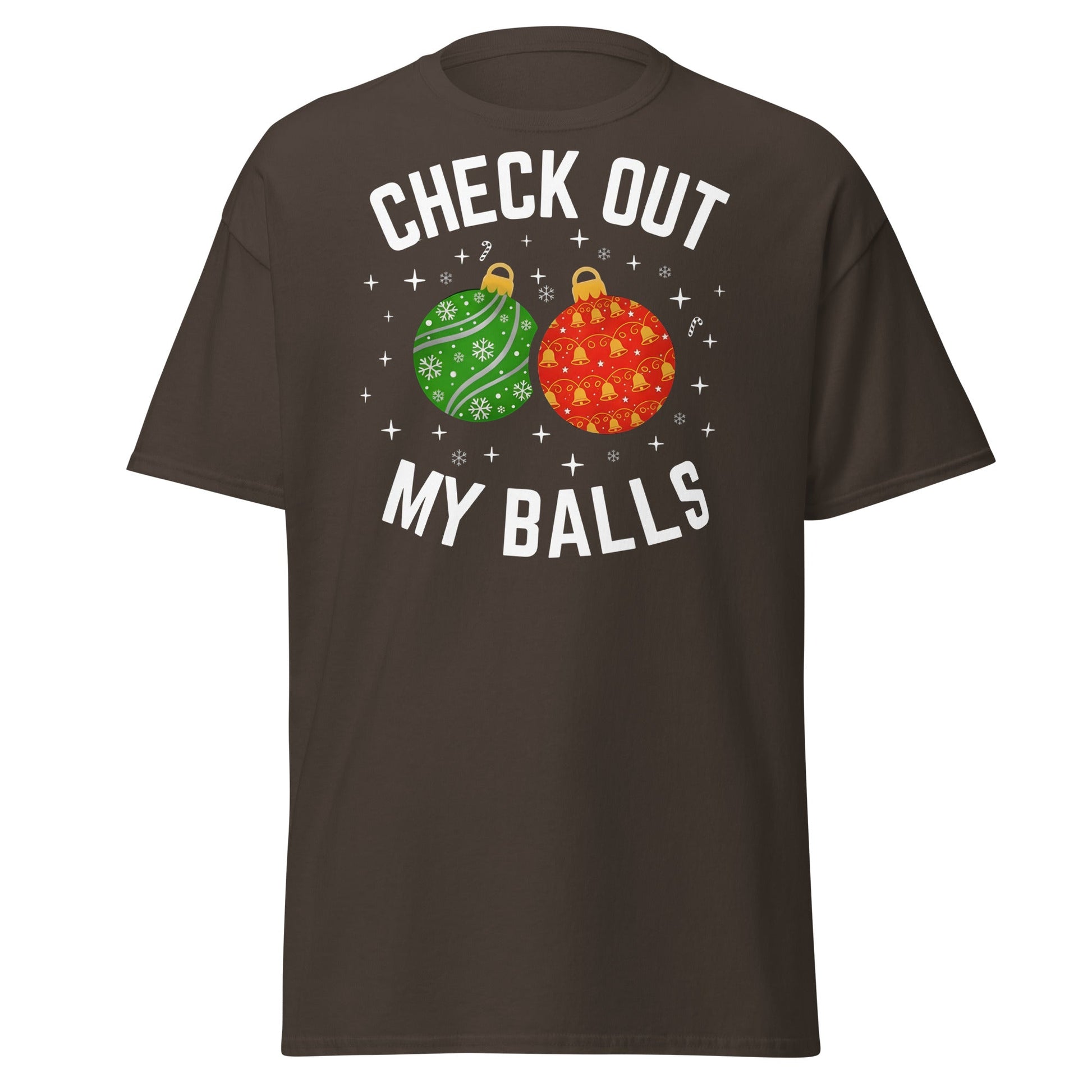 Check Out My Balls Christmas T-Shirt – Funny Holiday Tee - Dark Chocolate - T-Shirts Online