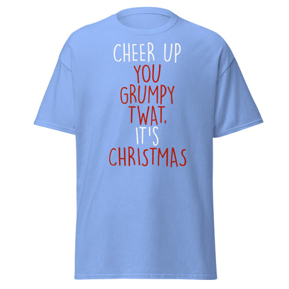 Cheer Up You Grumpy Twat Christmas T-Shirt – Funny Tee - Carolina Blue - T-Shirts Online
