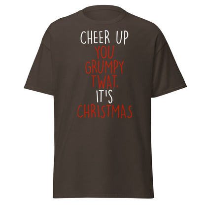 Cheer Up You Grumpy Twat Christmas T-Shirt – Funny Tee - Dark Chocolate - T-Shirts Online