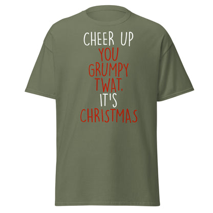 Cheer Up You Grumpy Twat Christmas T-Shirt – Funny Tee - Military Green - T-Shirts Online