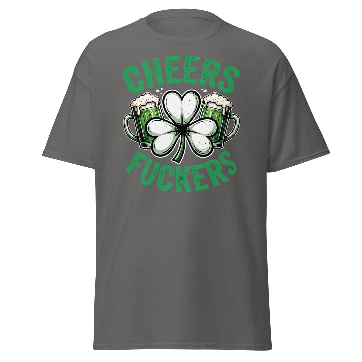Cheers Fuckers St. Patrick’s Day T-Shirt – Funny Irish Tee - Charcoal - T-Shirts Online