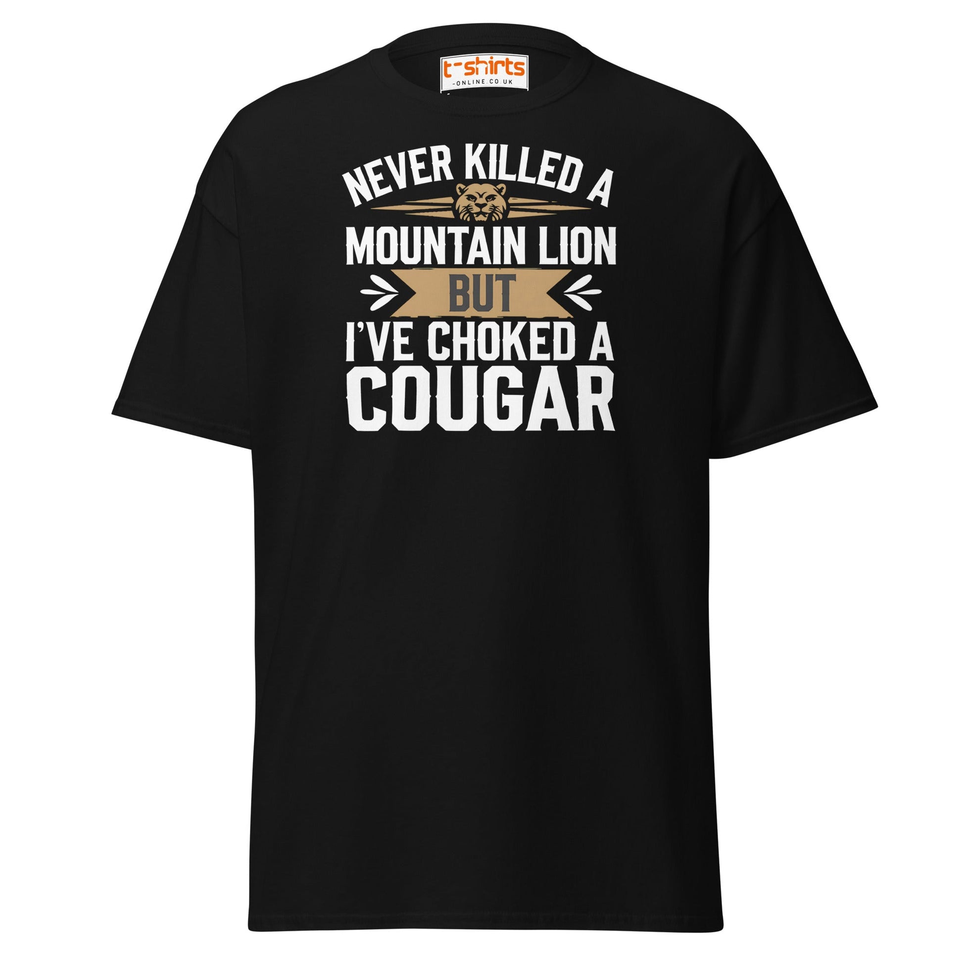 Choked a Cougar T-Shirt – Funny Adult Humor Tee - Black - T-Shirts Online