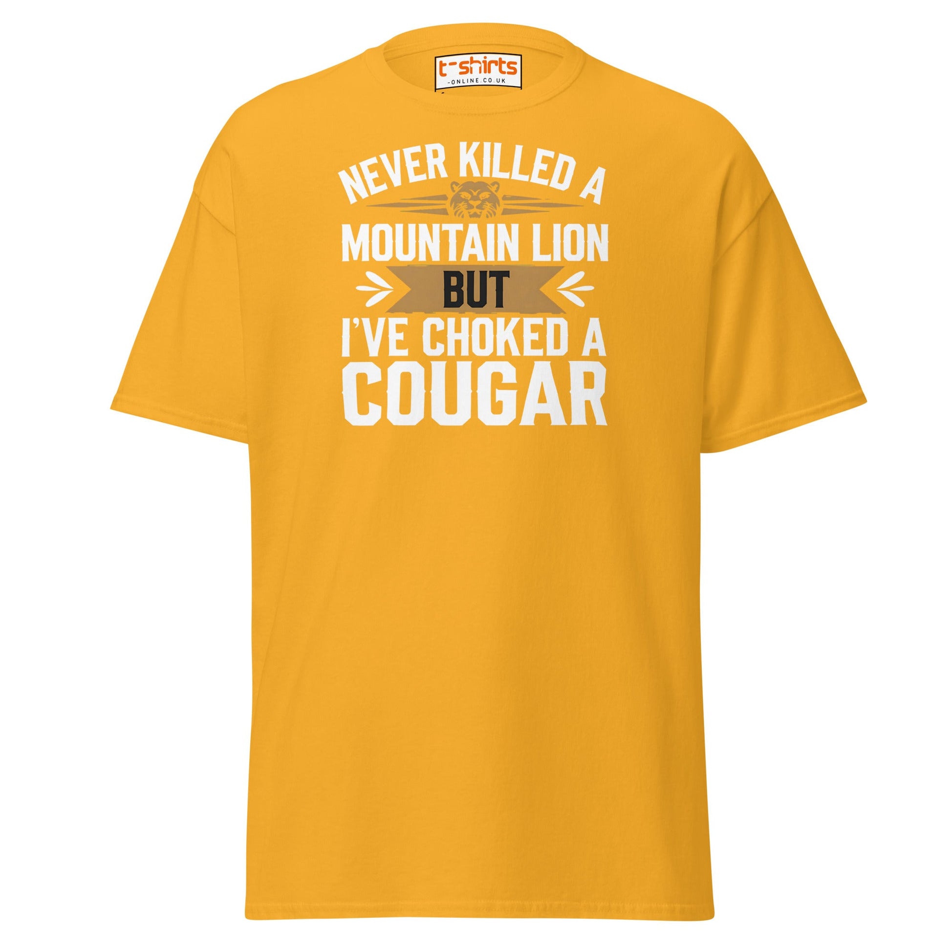 Choked a Cougar T-Shirt – Funny Adult Humor Tee - Gold - T-Shirts Online