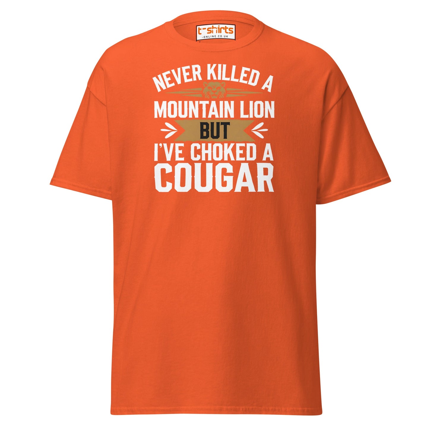 Choked a Cougar T-Shirt – Funny Adult Humor Tee - Orange - T-Shirts Online