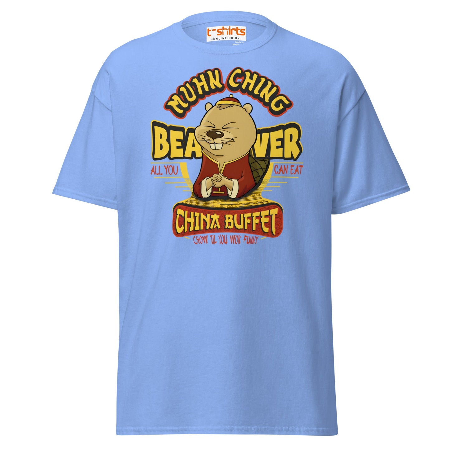Chow Til You Wok Funny T-Shirt | Buffet Joke Tee - Carolina Blue - T-Shirts Online