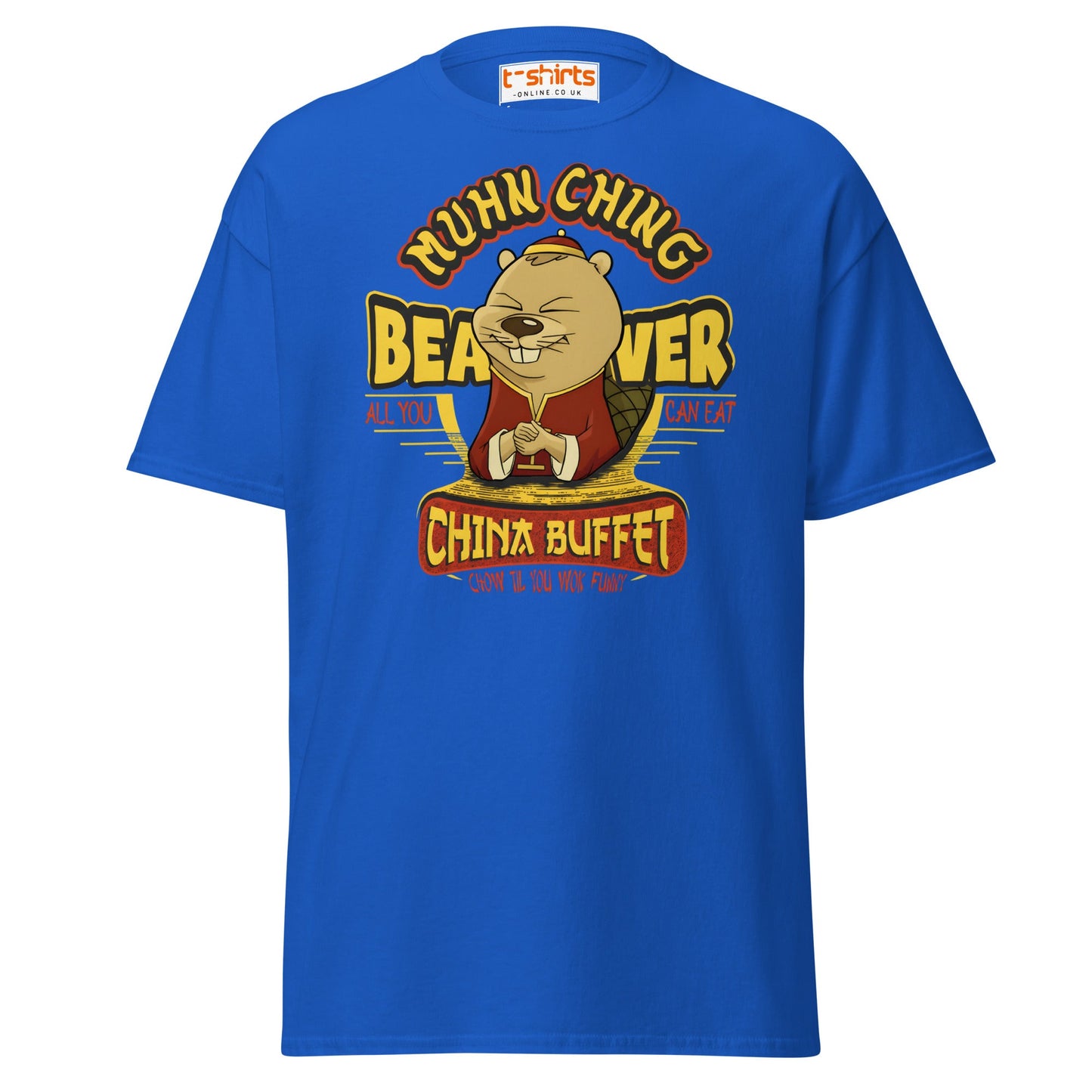 Chow Til You Wok Funny T-Shirt | Buffet Joke Tee - Royal - T-Shirts Online