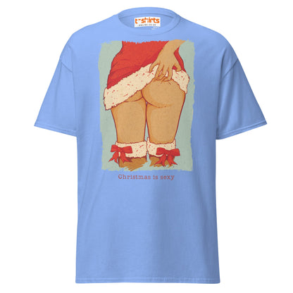 Christmas is Sexy T-Shirt | Cheeky Holiday Adult Tee - Carolina Blue - T-Shirts Online