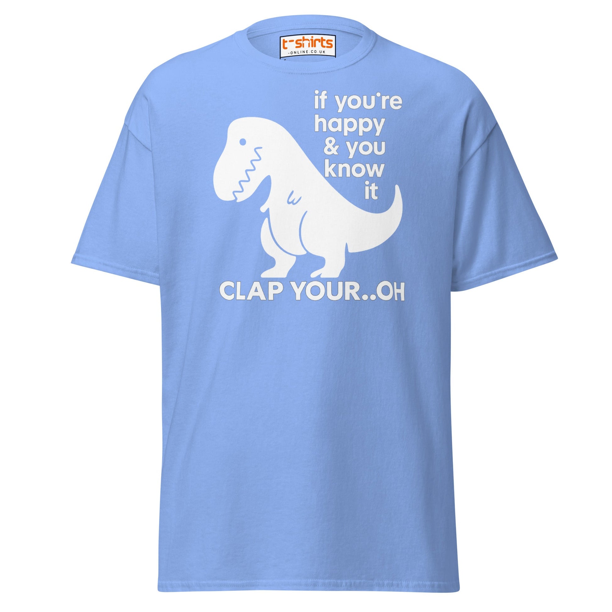 Clap Your... Oh T - Rex T-Shirt – Funny Dino Joke - Carolina Blue - T-Shirts Online