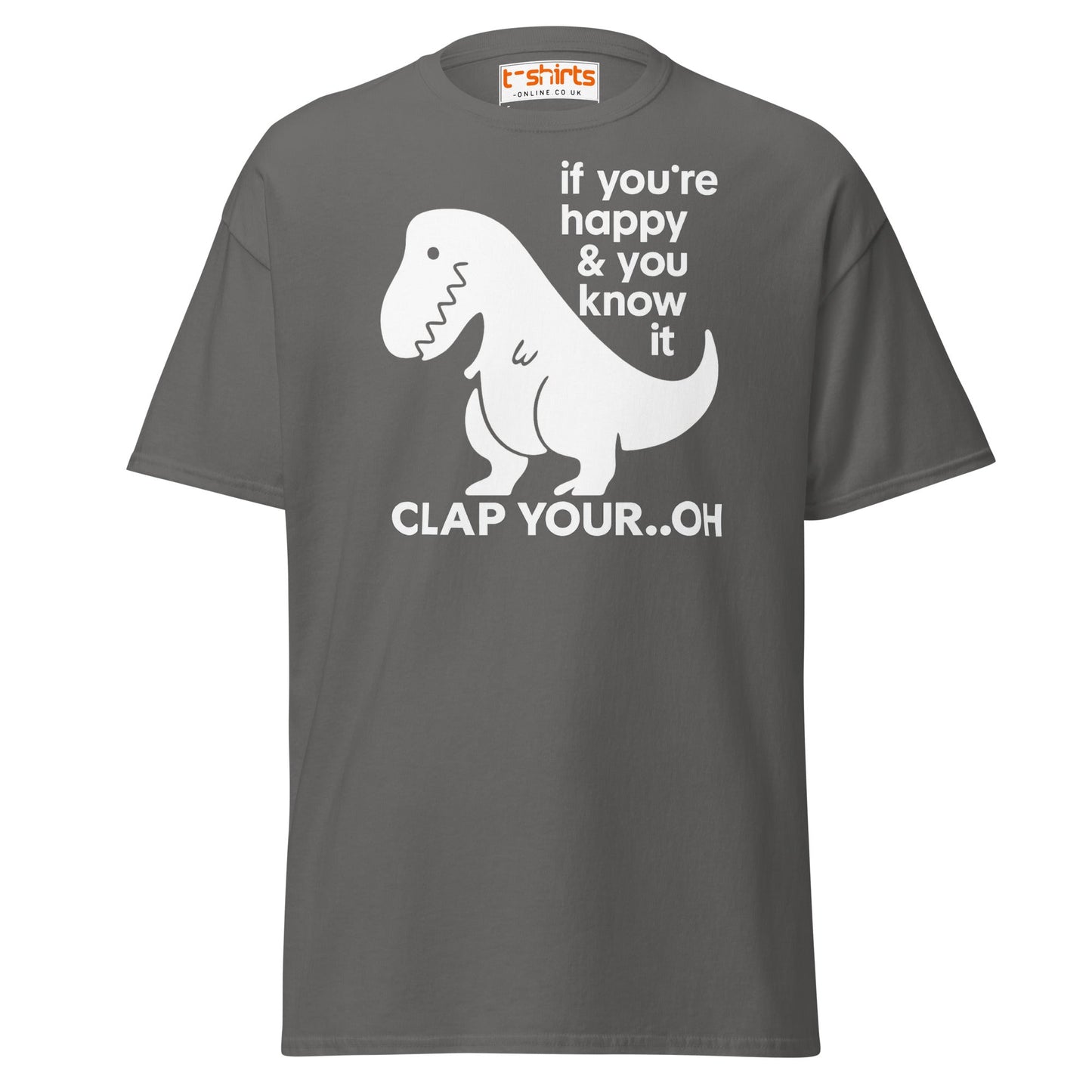 Clap Your... Oh T - Rex T-Shirt – Funny Dino Joke - Charcoal - T-Shirts Online
