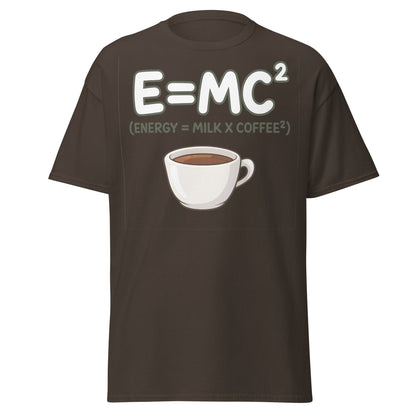 Coffee Energy Formula T-Shirt $E=MC^2$ Parody - Dark Chocolate - T-Shirts Online