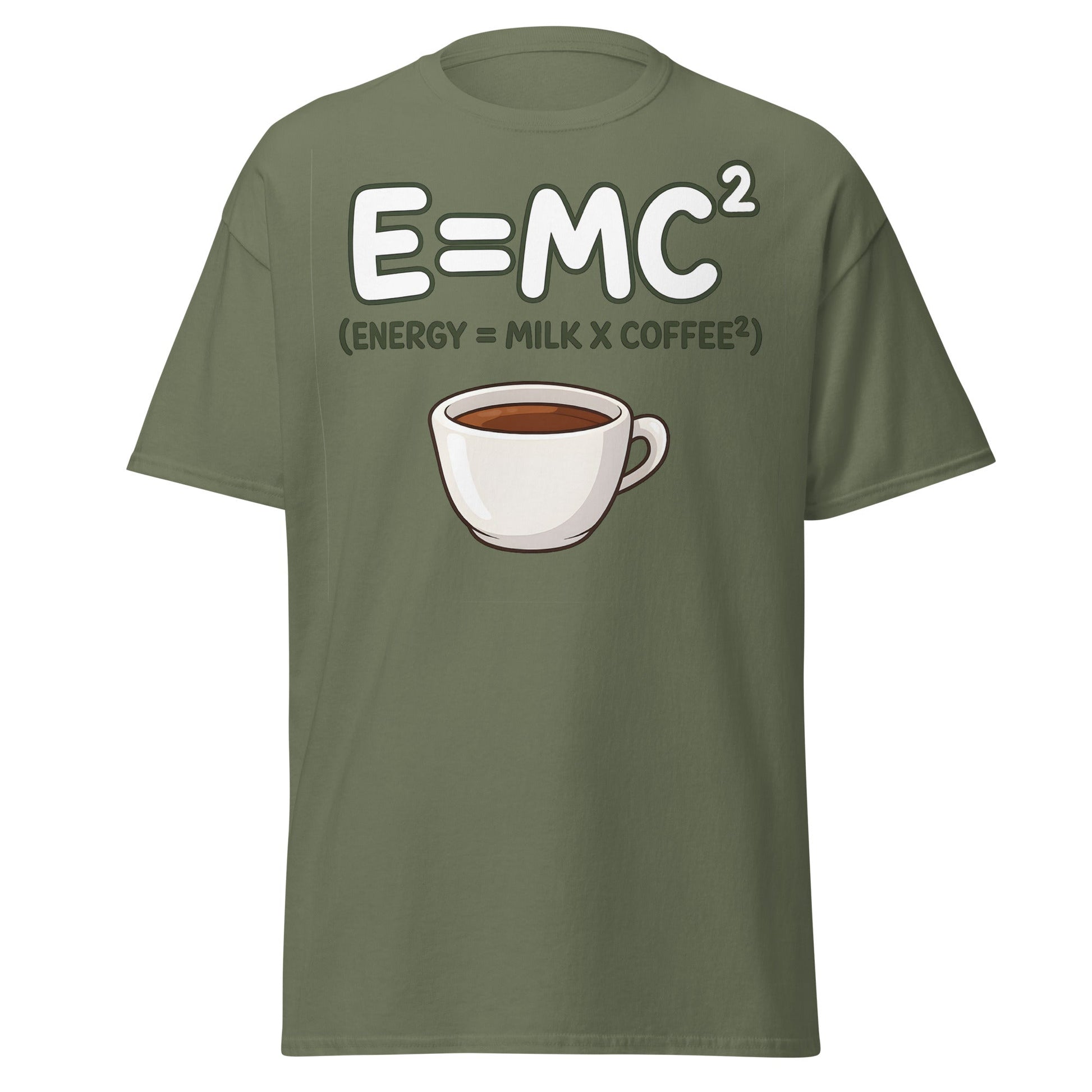 Coffee Energy Formula T-Shirt $E=MC^2$ Parody - Military Green - T-Shirts Online