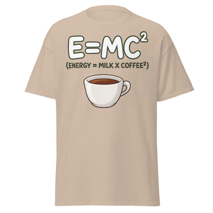 Coffee Energy Formula T-Shirt $E=MC^2$ Parody - Sand - T-Shirts Online