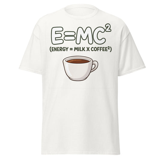 Coffee Energy Formula T-Shirt $E=MC^2$ Parody - White - T-Shirts Online