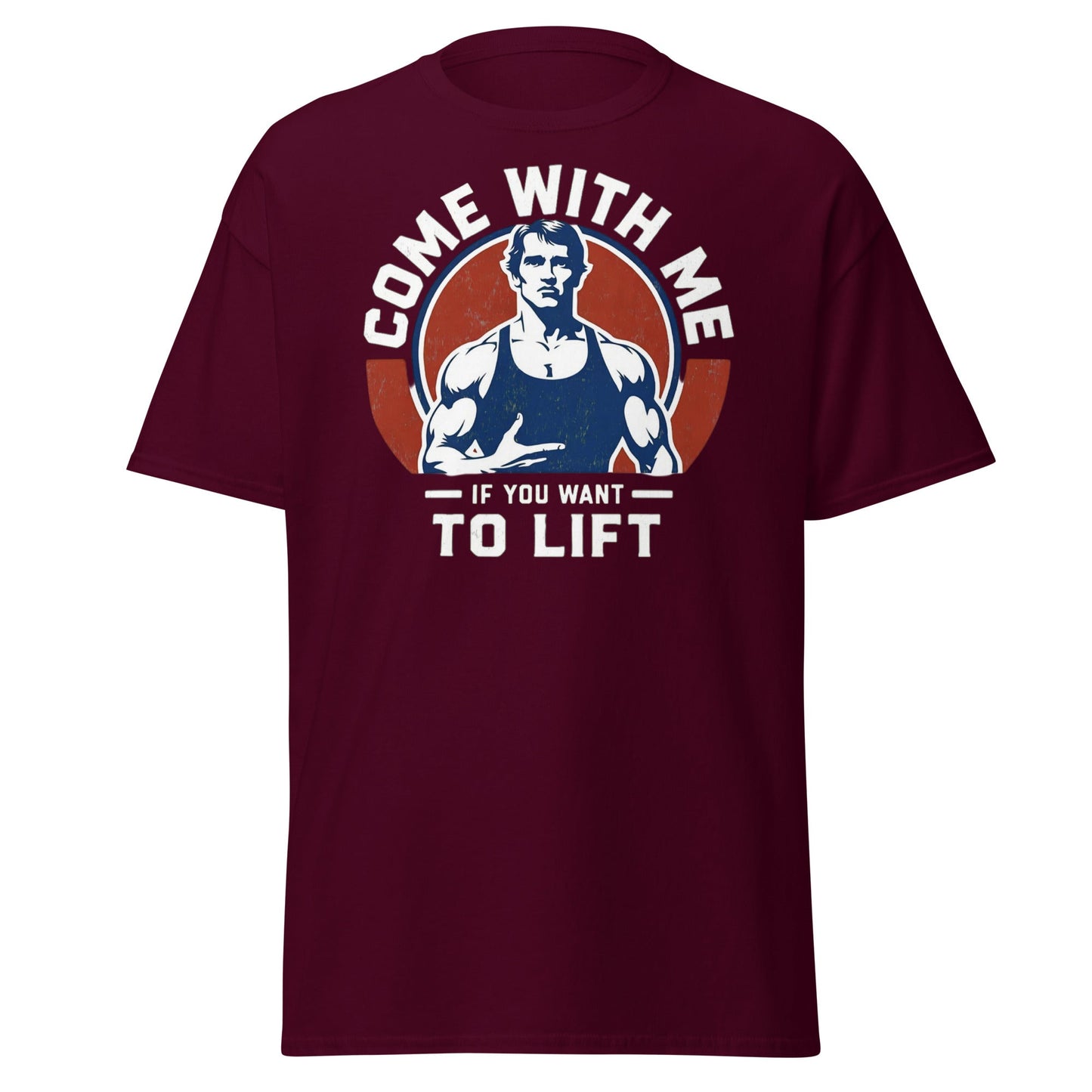 Come With Me If You Want To Lift Gym Bodybuilding T-Shirt - Maroon - T-Shirts Online