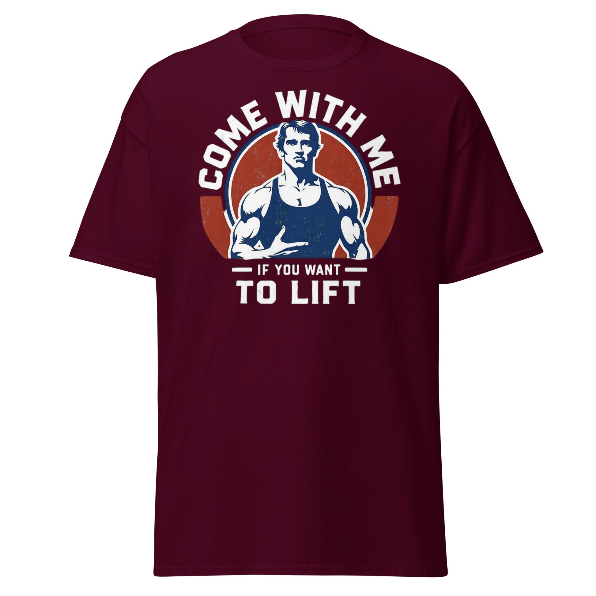 Come With Me If You Want To Lift Gym Bodybuilding T-Shirt - Maroon - T-Shirts Online