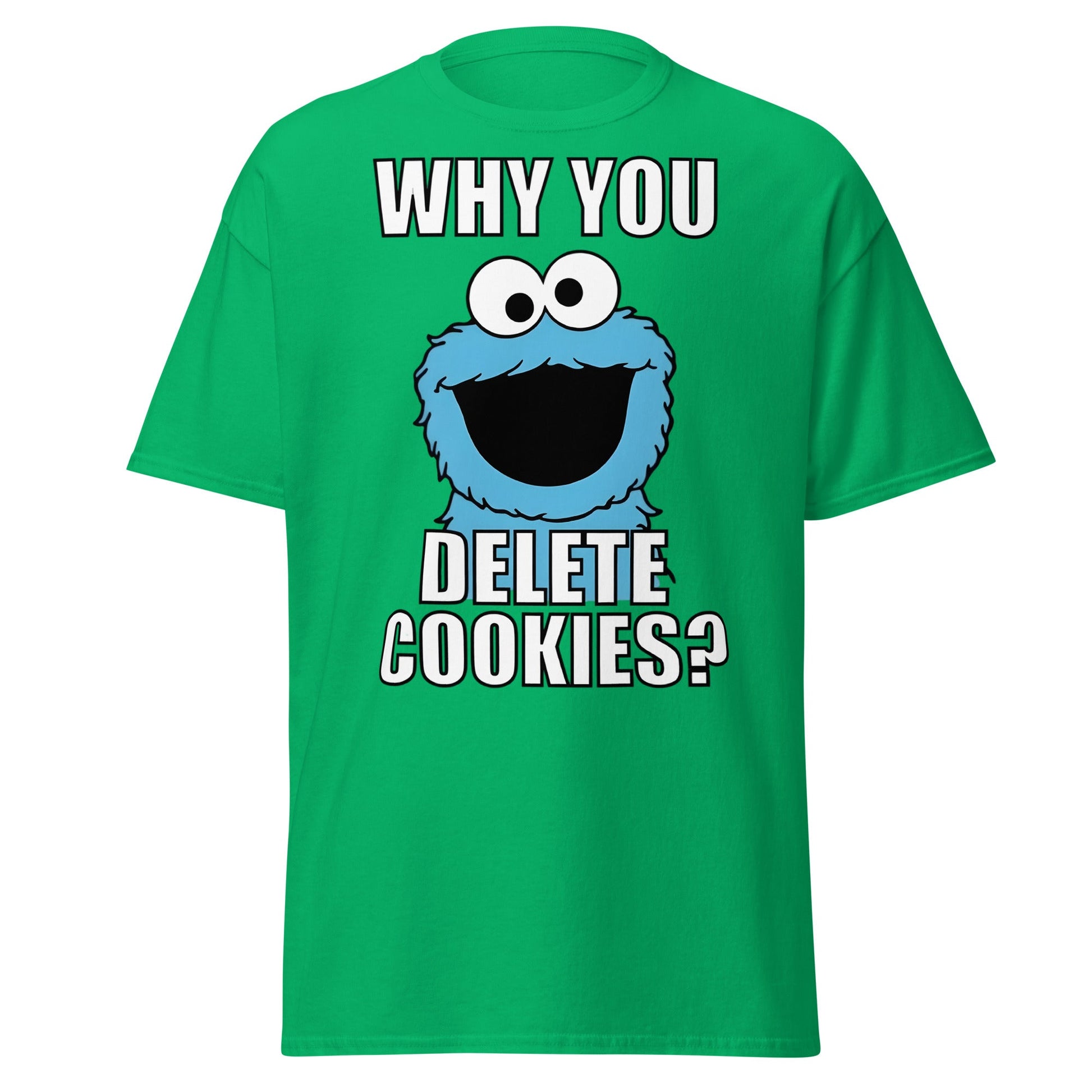 Cookie Monster Delete Cookies T-Shirt | Funny Tech Meme Tee - Irish Green - T-Shirts Online