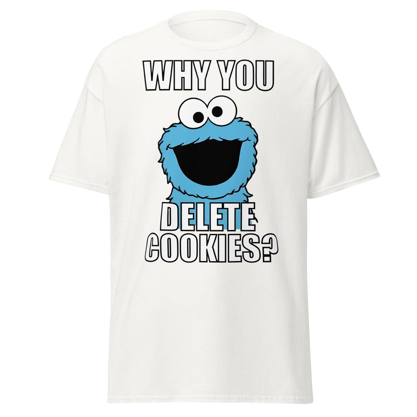 Cookie Monster Delete Cookies T-Shirt | Funny Tech Meme Tee - White - T-Shirts Online