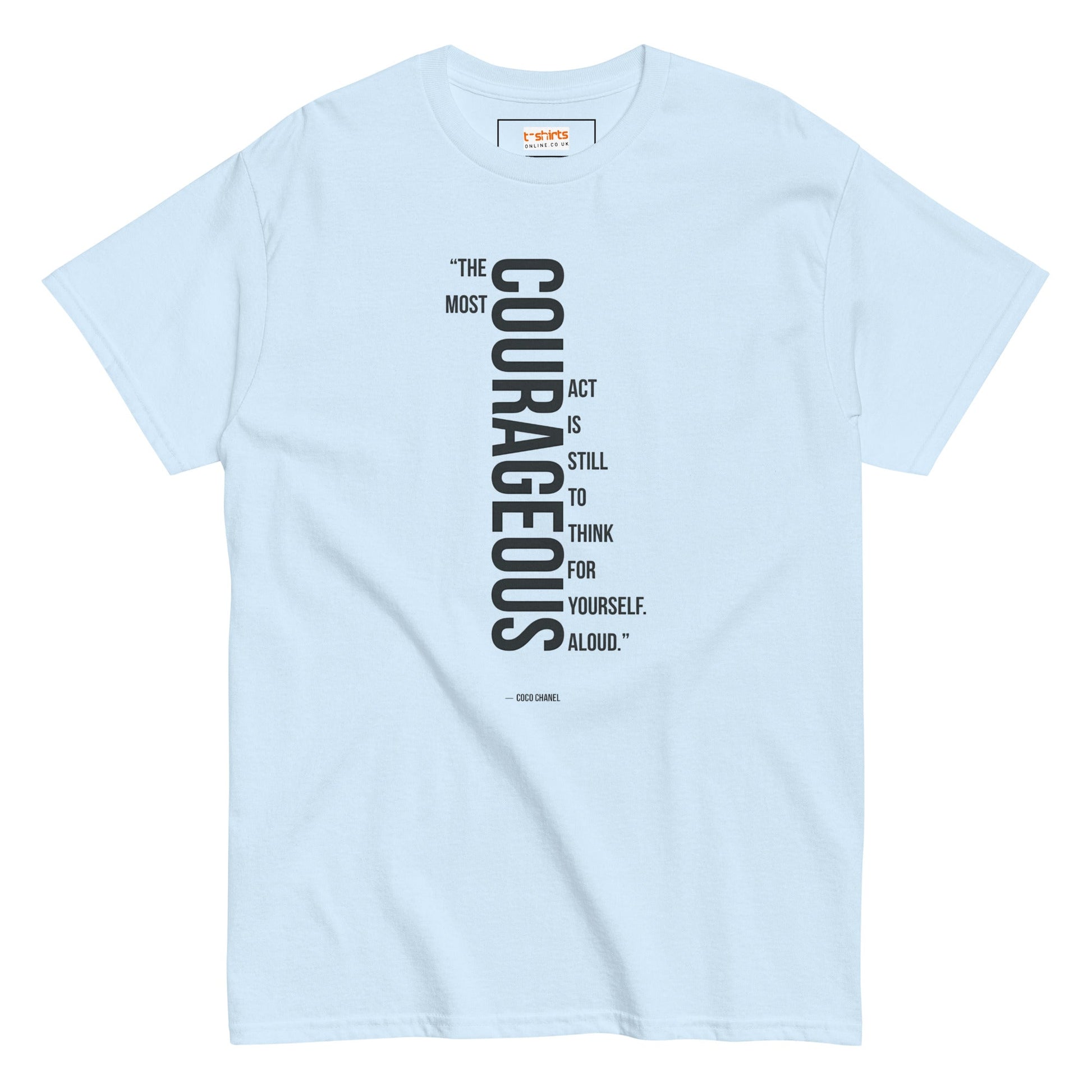 Courageous T-Shirt | Famous Quote Tee - Light Blue - T-Shirts Online