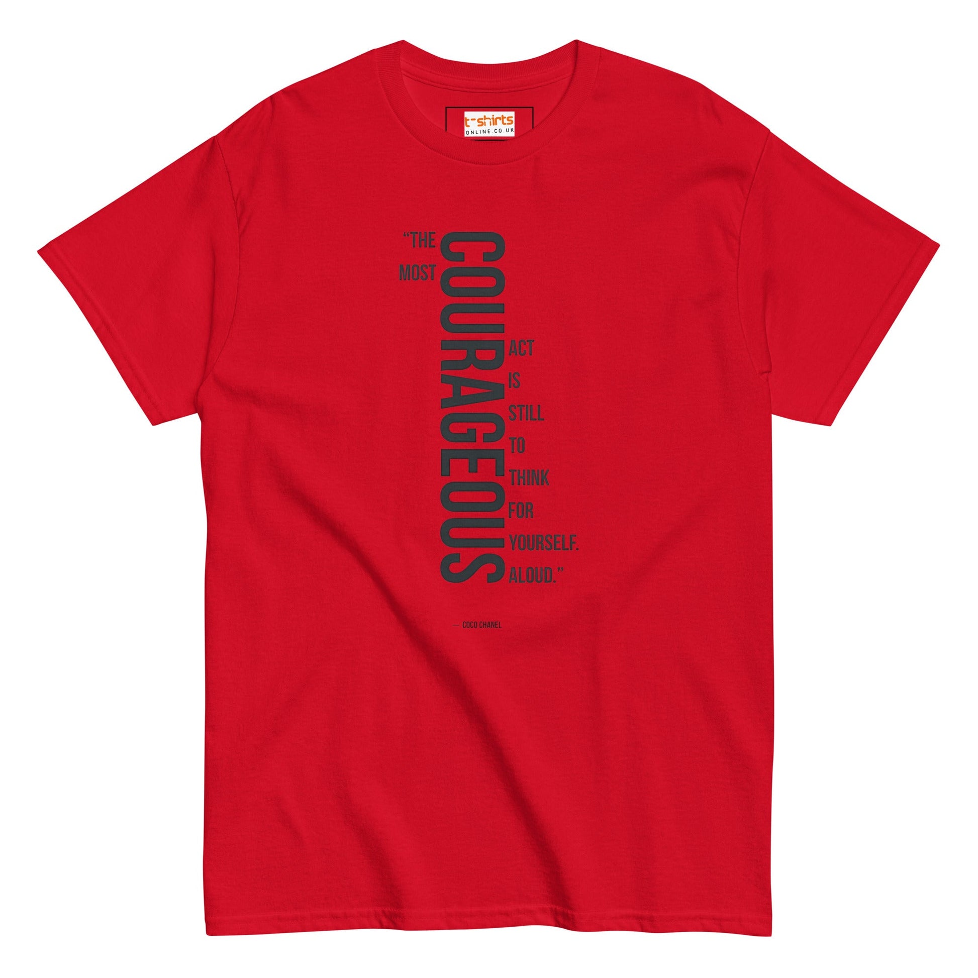 Courageous T-Shirt | Famous Quote Tee - Red - T-Shirts Online