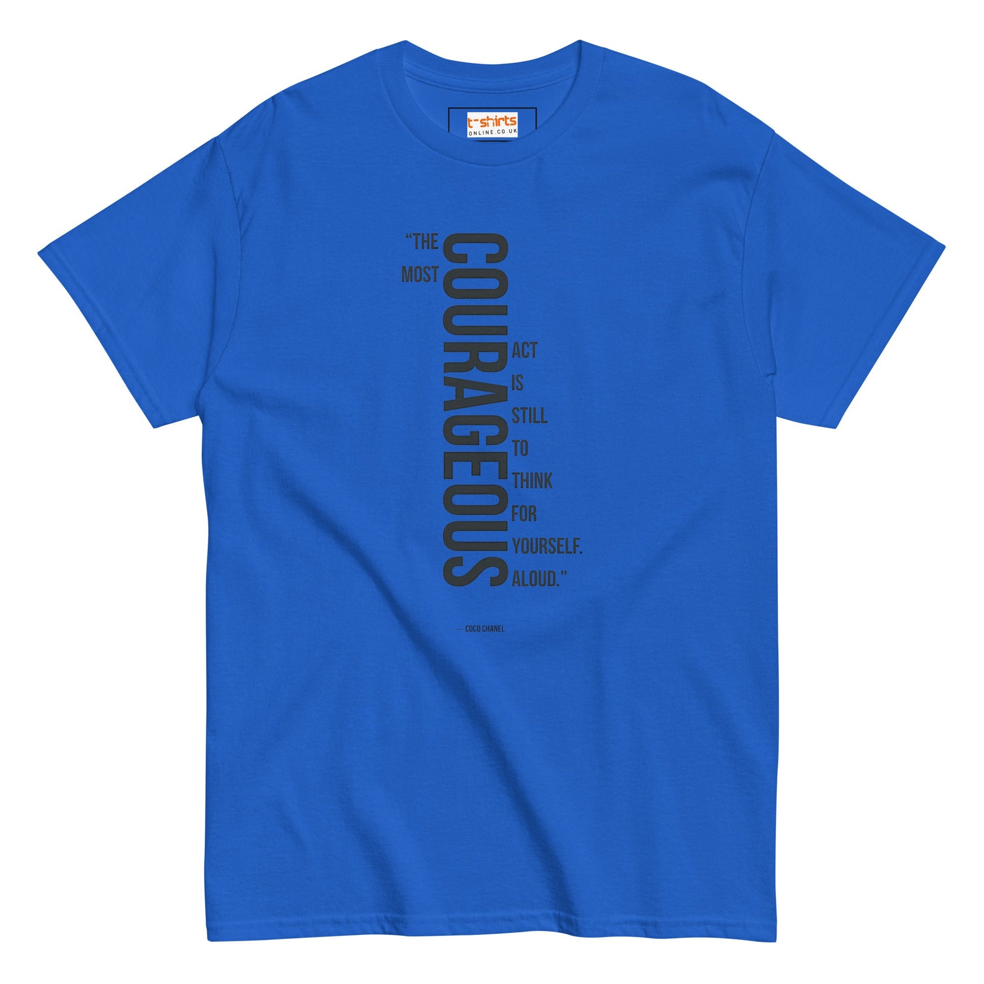 Courageous T-Shirt | Famous Quote Tee - Royal - T-Shirts Online
