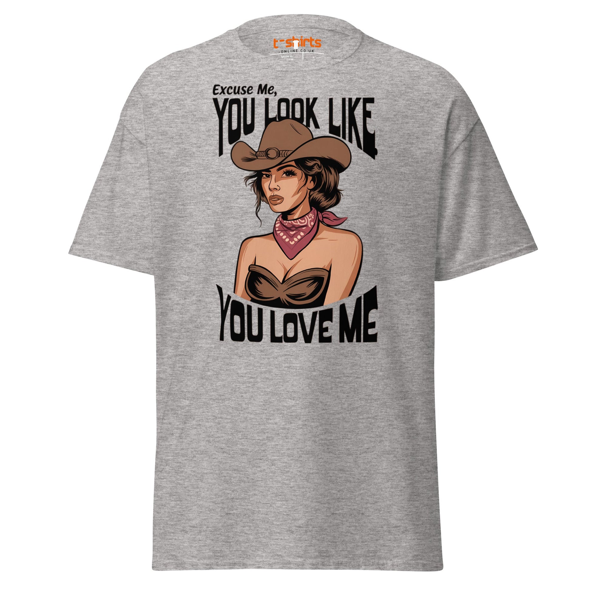 Cowgirl You Look Like You Love Me T-Shirt - Sport Grey - T-Shirts Online