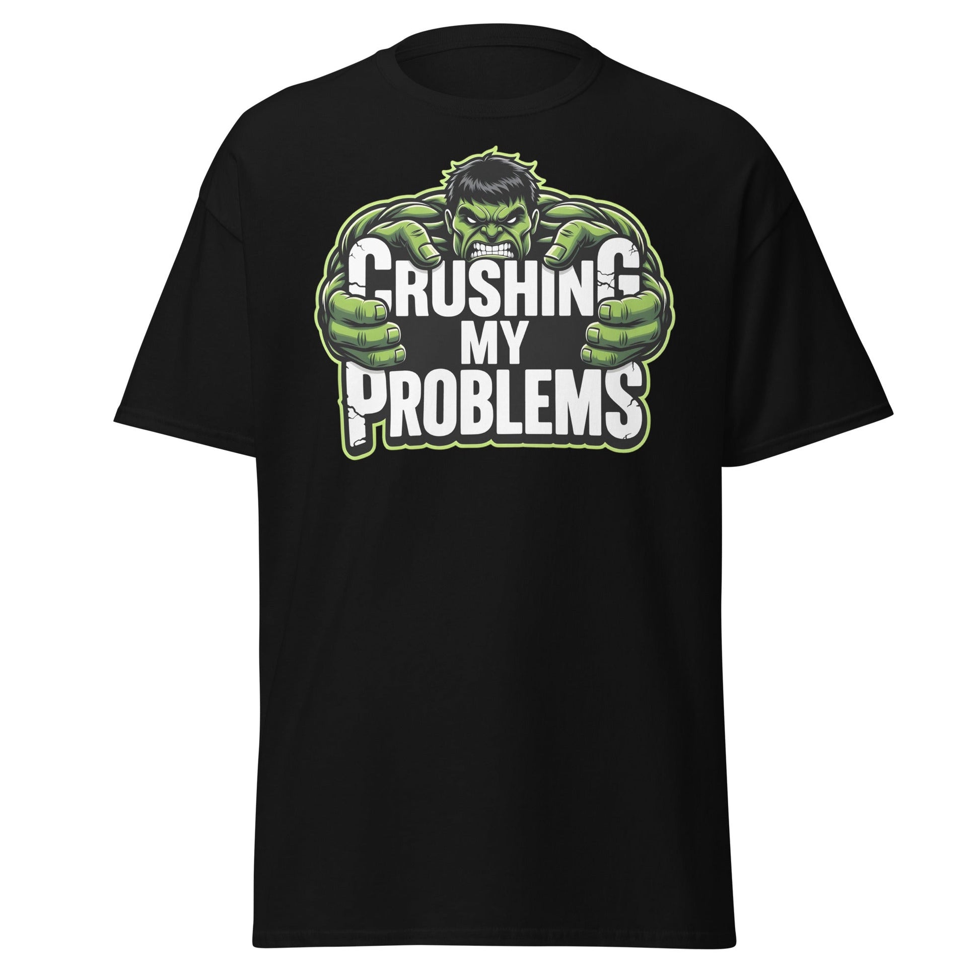 Crushing My Problems T-Shirt – Motivational Gym Tee - Black - T-Shirts Online