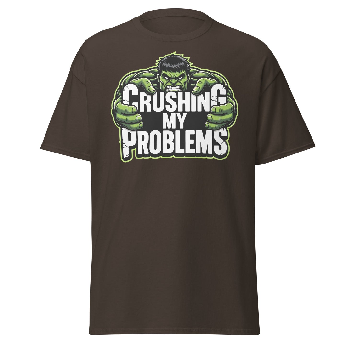 Crushing My Problems T-Shirt – Motivational Gym Tee - Dark Chocolate - T-Shirts Online