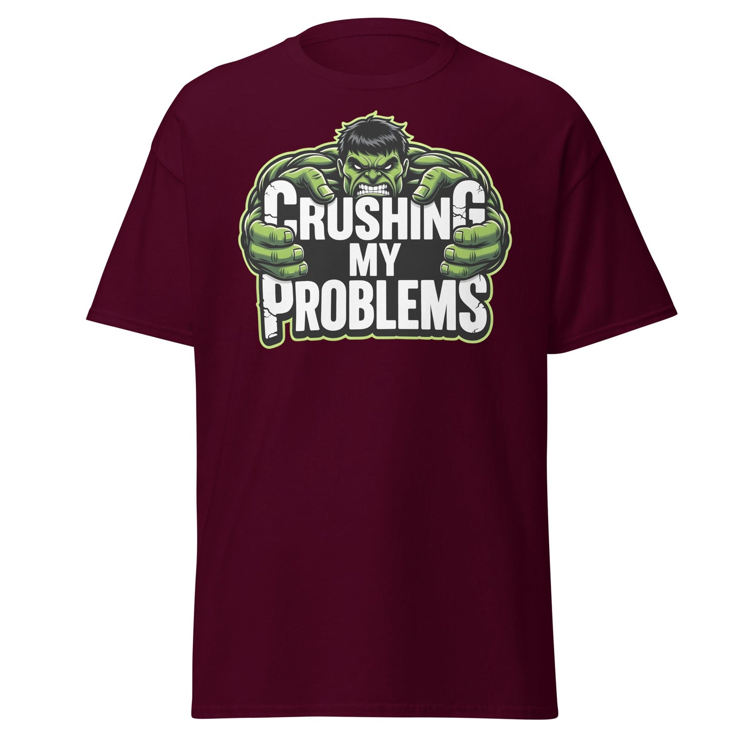 Crushing My Problems T-Shirt – Motivational Gym Tee - Maroon - T-Shirts Online