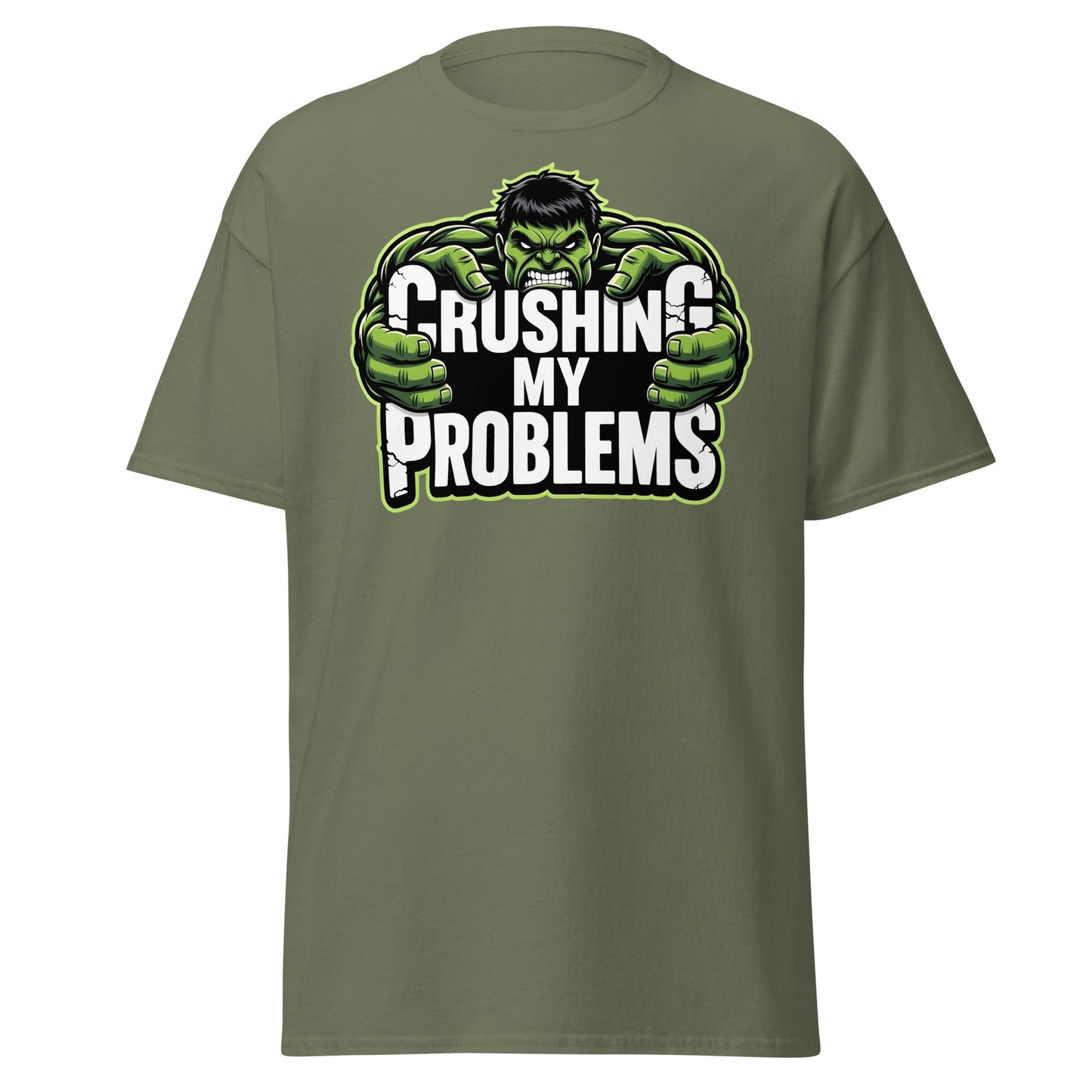 Crushing My Problems T-Shirt – Motivational Gym Tee - Military Green - T-Shirts Online