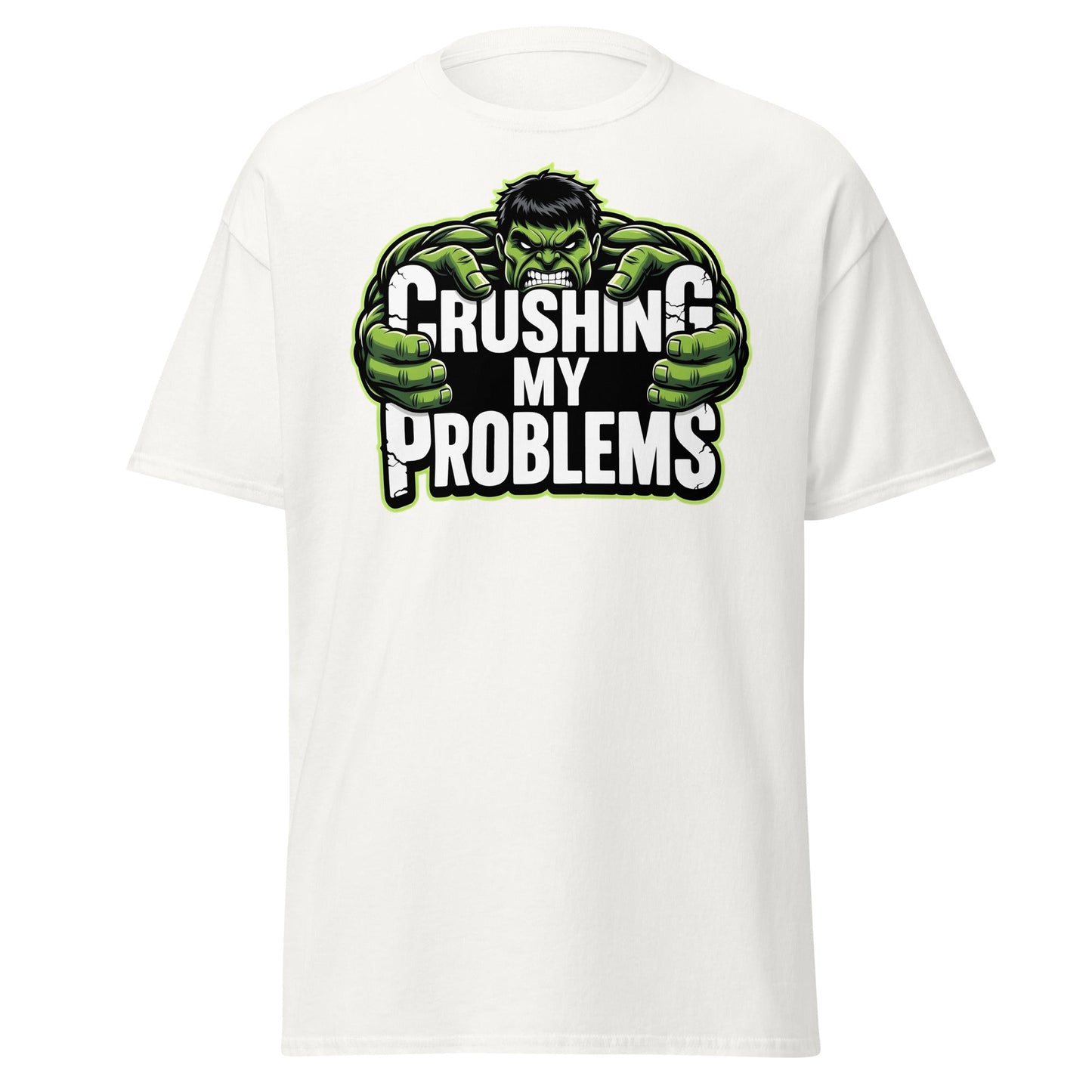 Crushing My Problems T-Shirt – Motivational Gym Tee - White - T-Shirts Online