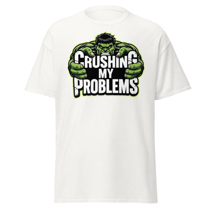 Crushing My Problems T-Shirt – Motivational Gym Tee - White - T-Shirts Online