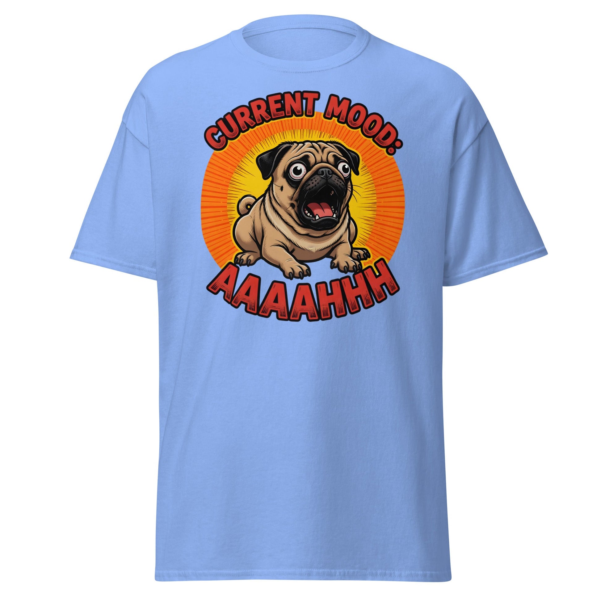 Current Mood AAAAHHHH Pug T-Shirt - Funny Stressed Dog Tee - Carolina Blue - T-Shirts Online