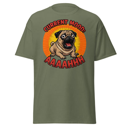 Current Mood AAAAHHHH Pug T-Shirt - Funny Stressed Dog Tee - Military Green - T-Shirts Online