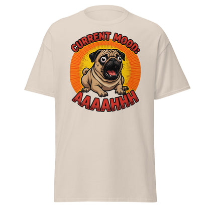 Current Mood AAAAHHHH Pug T-Shirt - Funny Stressed Dog Tee - Natural - T-Shirts Online