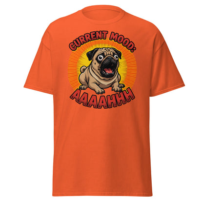Current Mood AAAAHHHH Pug T-Shirt - Funny Stressed Dog Tee - Orange - T-Shirts Online