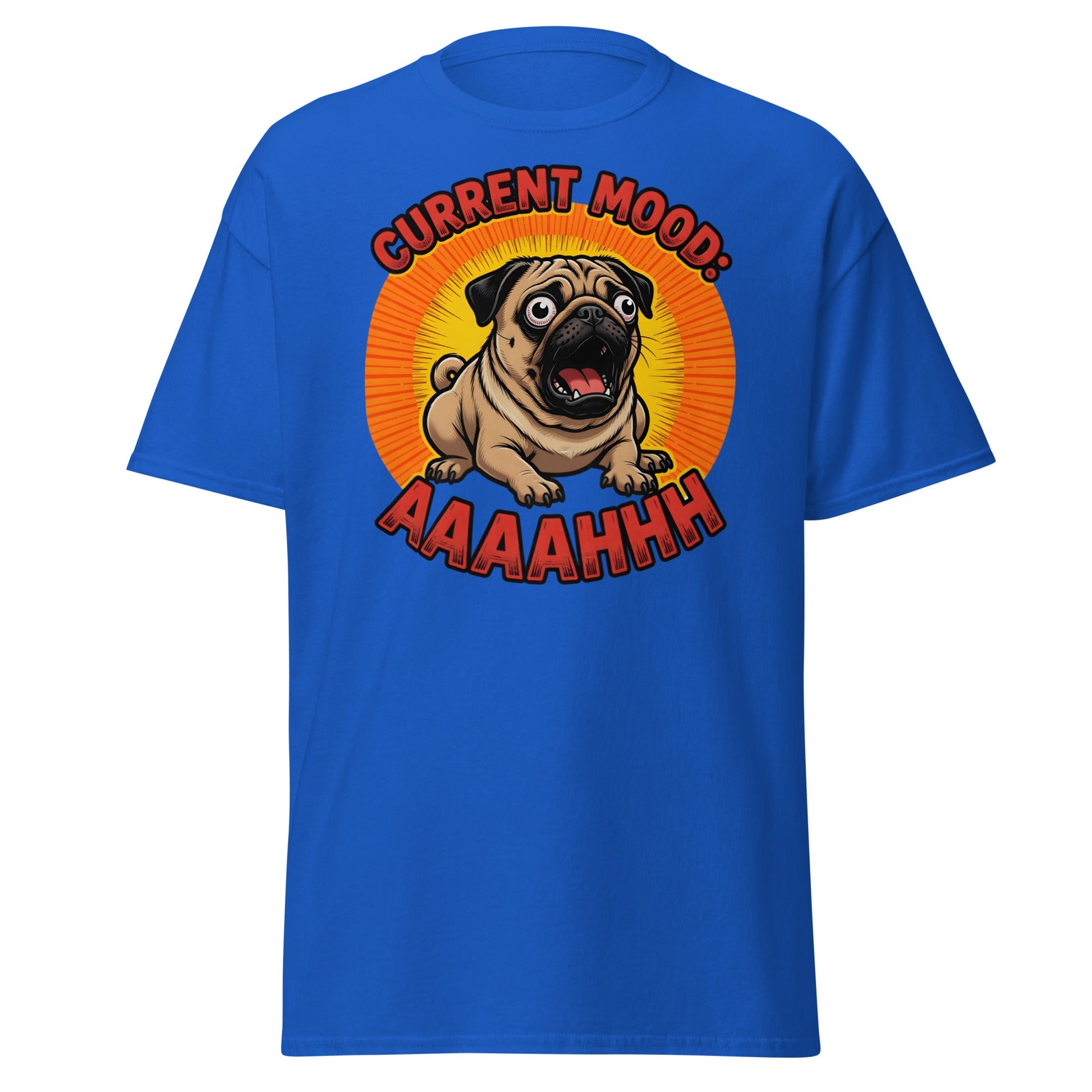 Current Mood AAAAHHHH Pug T-Shirt - Funny Stressed Dog Tee - Royal - T-Shirts Online