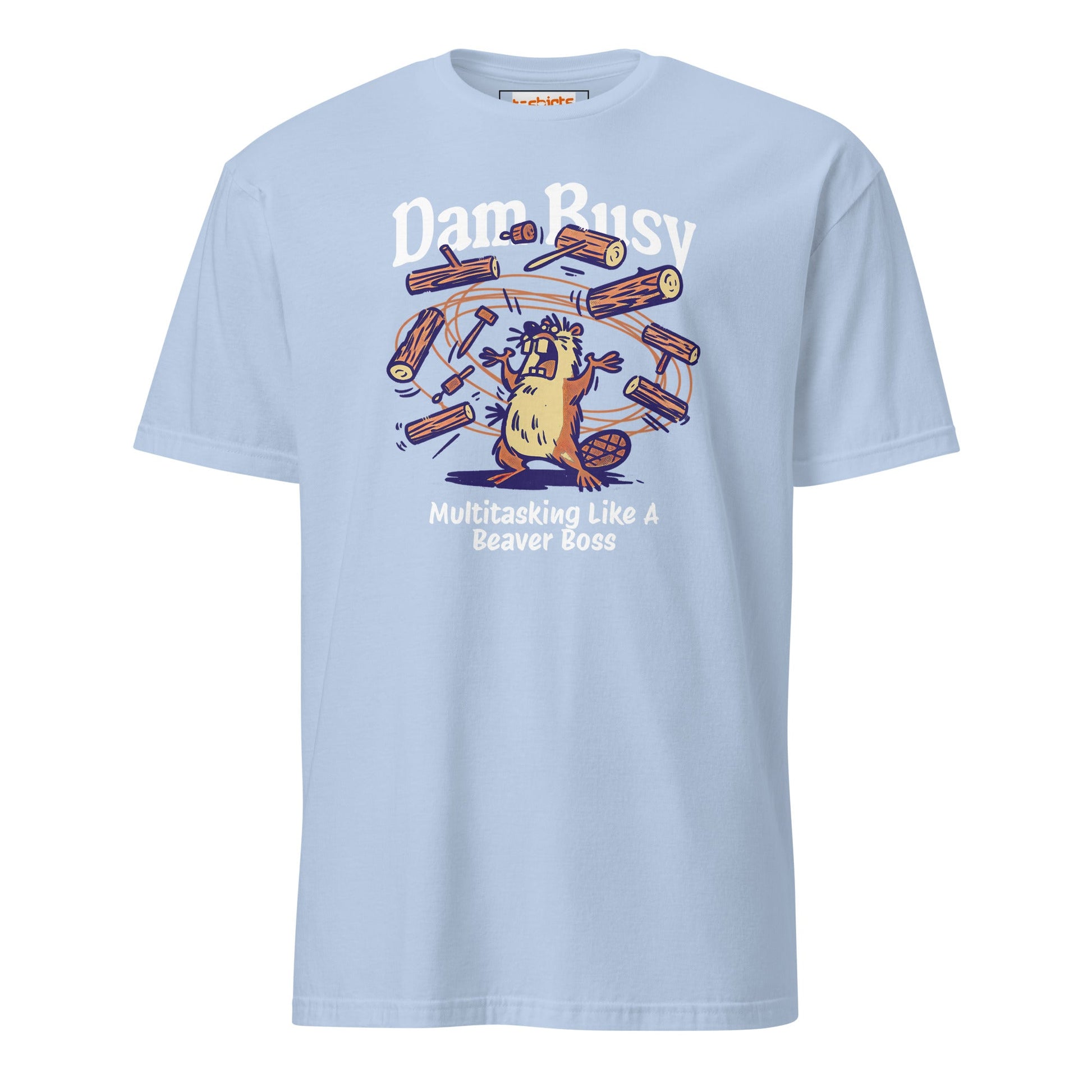 Dam Busy T-Shirt | Funny Graphic Tee - Light Blue - T-Shirts Online