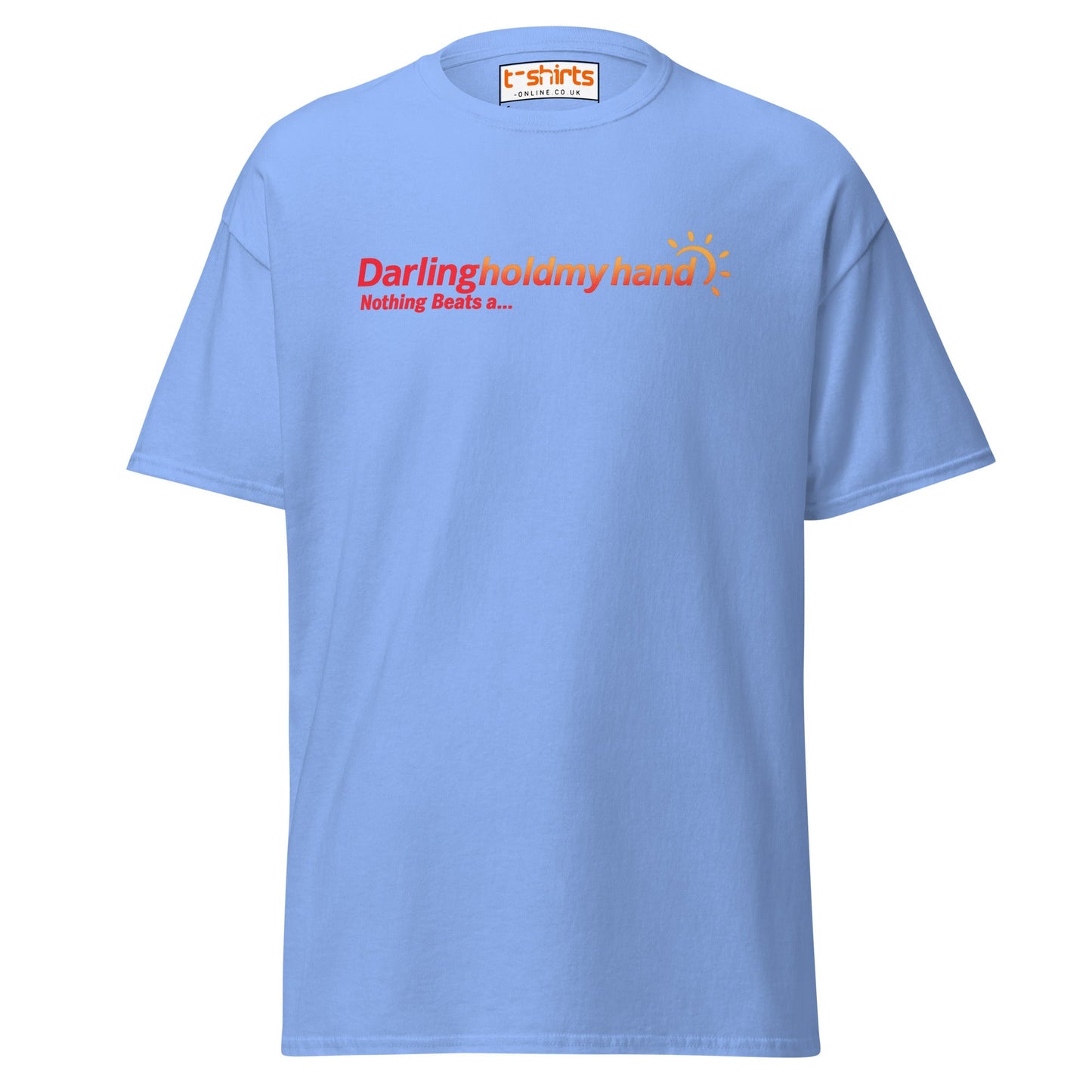 Darlingholdmyhand Tee – Holiday Vibes & Warm Feels - Carolina Blue - T-Shirts Online