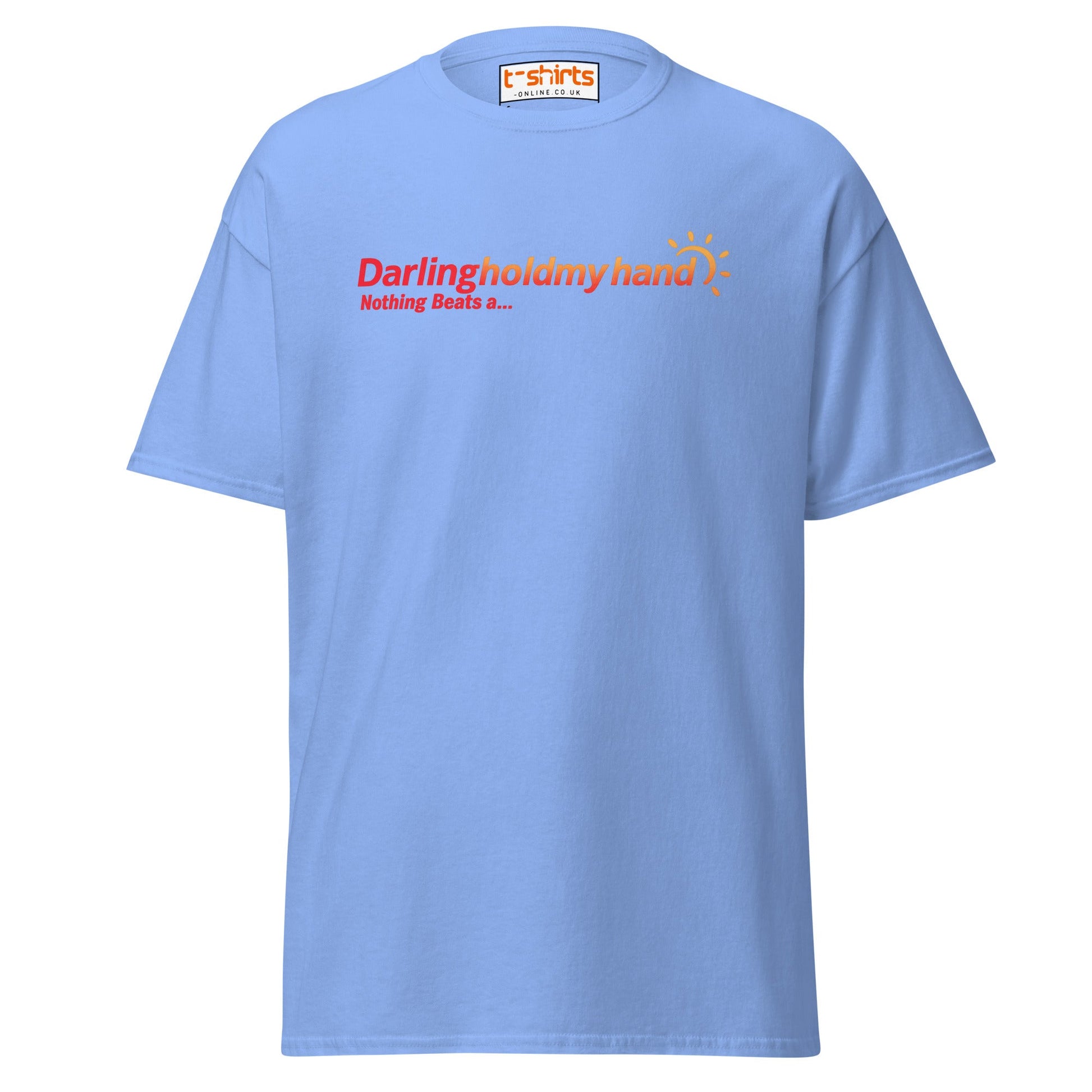 Darlingholdmyhand Tee – Holiday Vibes & Warm Feels - Carolina Blue - T-Shirts Online