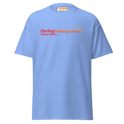 Darlingholdmyhand Tee – Holiday Vibes & Warm Feels - Carolina Blue - T-Shirts Online