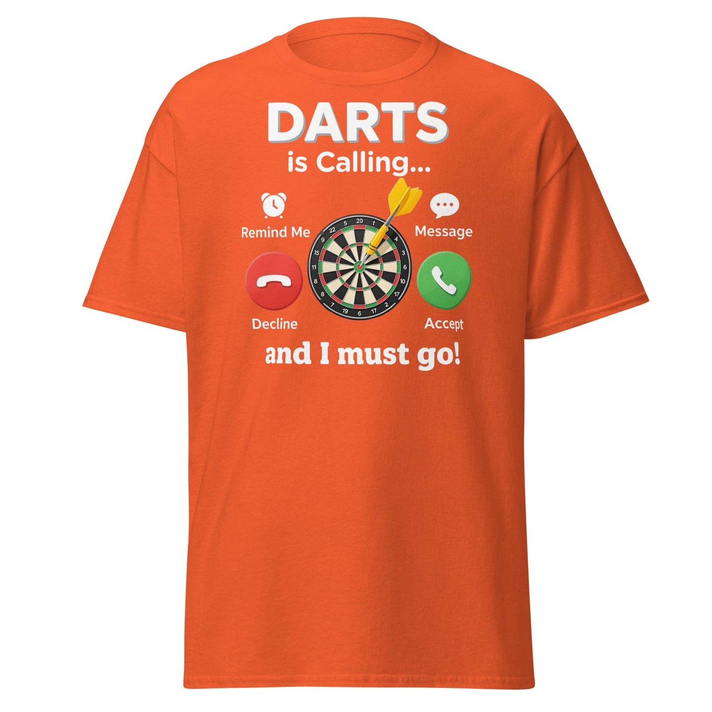 Darts Is Calling T-Shirt - Funny Dart Player Gift Tee - Orange - T-Shirts Online