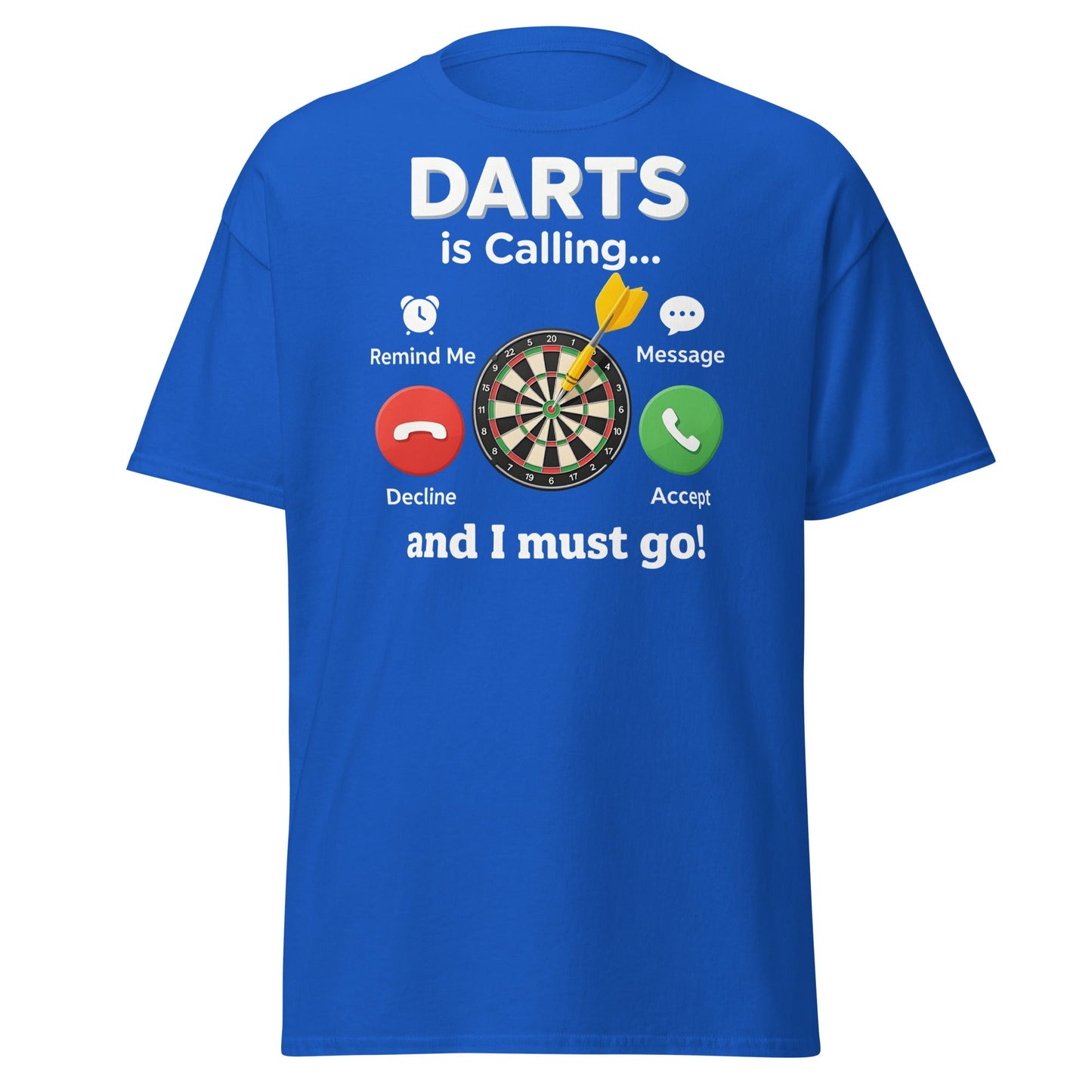 Darts Is Calling T-Shirt - Funny Dart Player Gift Tee - Royal - T-Shirts Online