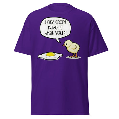Dave Is That You? Chick & Fried Egg Funny Dark Humor Shirt - Purple - T-Shirts Online