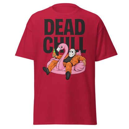 Dead Chill T-Shirt | Funny Horror Slasher Parody Tee - Cardinal - T-Shirts Online