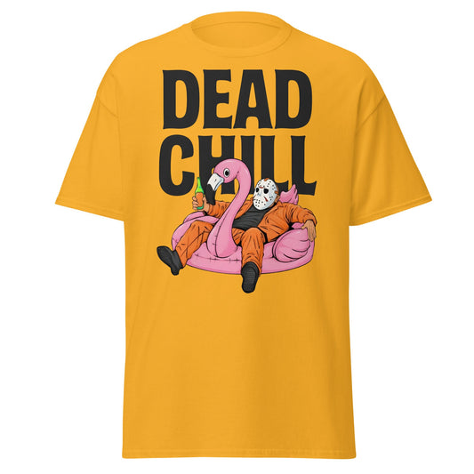 Dead Chill T-Shirt | Funny Horror Slasher Parody Tee - Gold - T-Shirts Online