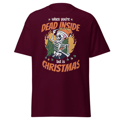 Dead Inside But It's Christmas T-Shirt - Maroon - T-Shirts Online