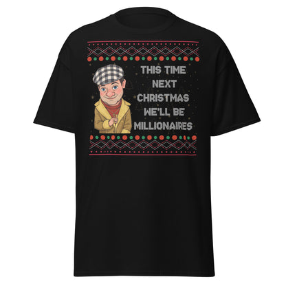 Del Boy Millionaires Christmas T-Shirt - Funny TV Quote - Black - T-Shirts Online