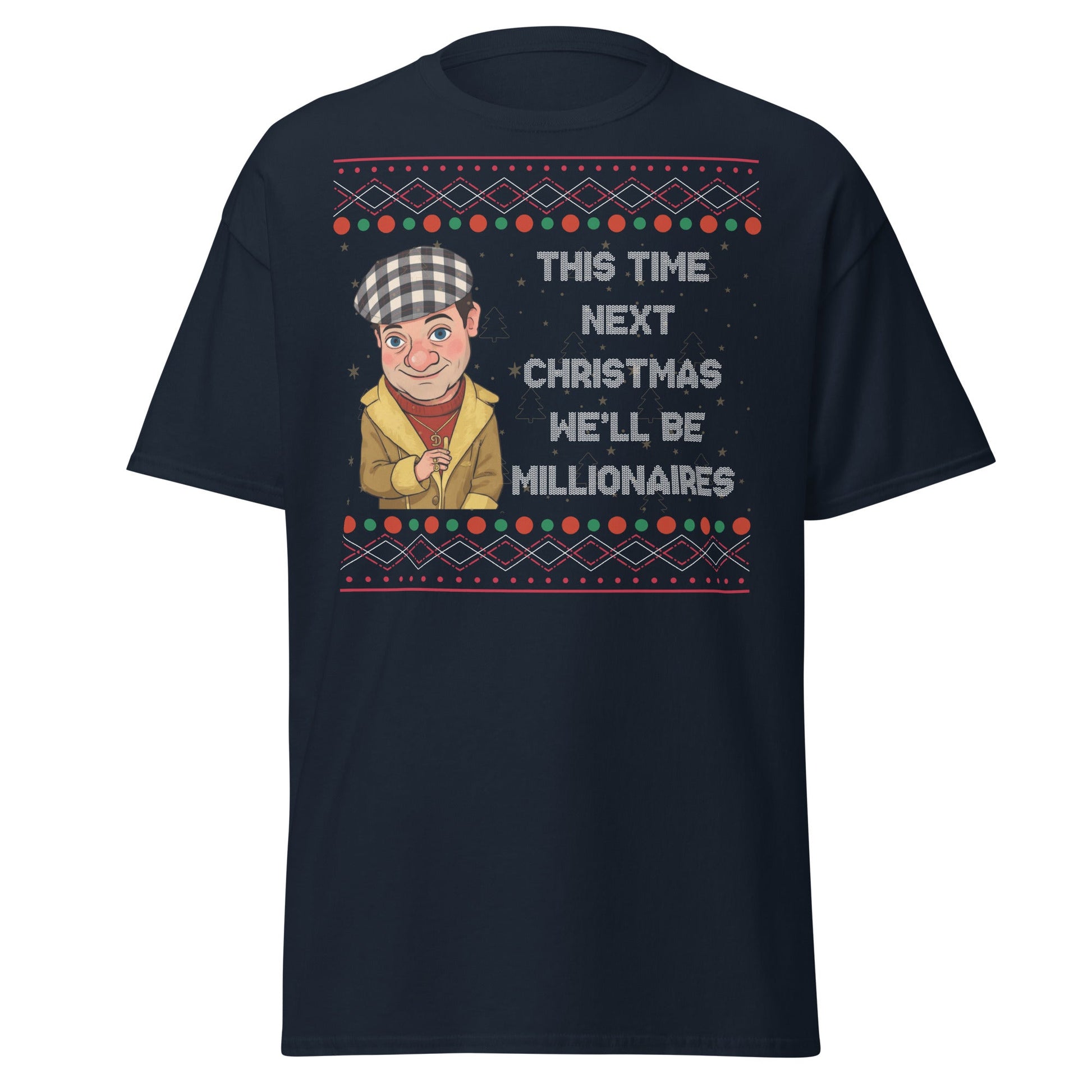 Del Boy Millionaires Christmas T-Shirt - Funny TV Quote - Navy - T-Shirts Online